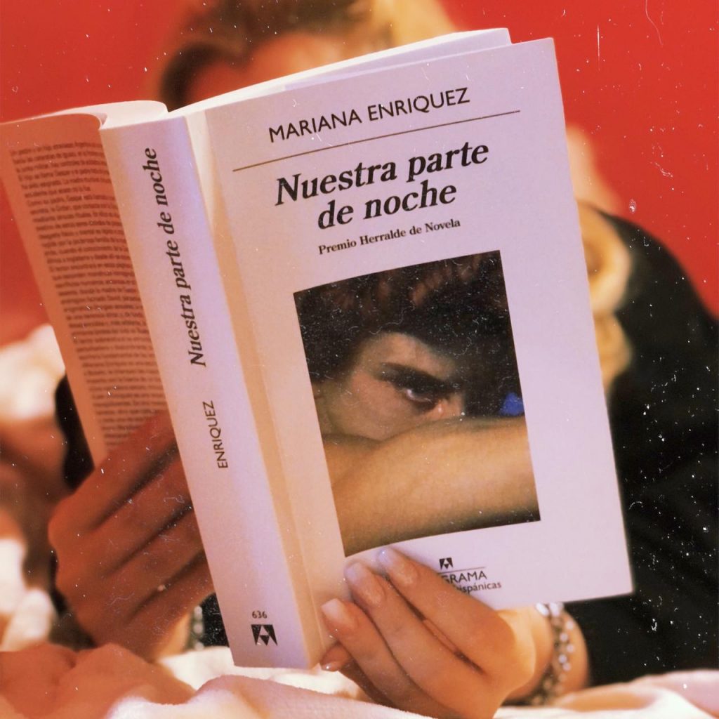 Reseña Literaria, Nuestra parte de noche, de Mariana Enríquez
